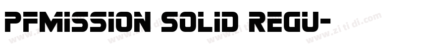 PFMission Solid Regu字体转换